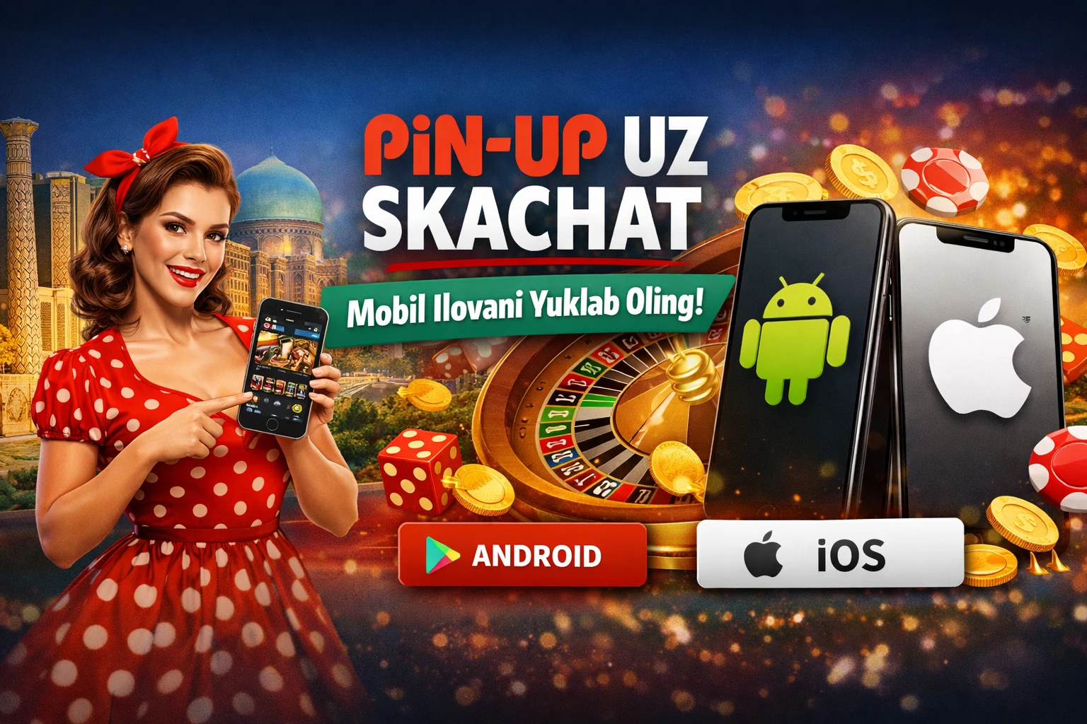 pin up uz skachat mobil ilovasini yuklab olish Android va iOS uchun Pin Up kazino ilovasi